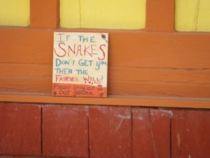 If the snakes don't get you, the faeries will!